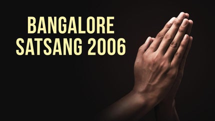 Bangalore Satsang 2006 Episode 4 on Dada Bhagwan Foundation - past program
