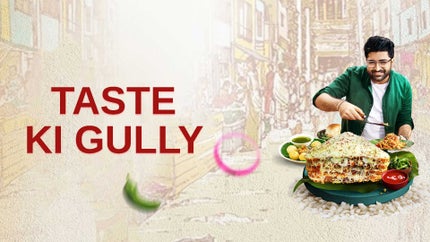 Taste Ki Gully Episode 135 on Zee Zest HD - past program
