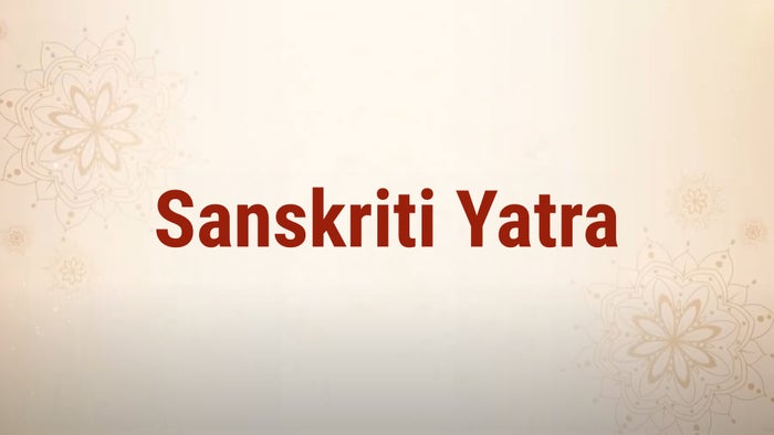 Sanskriti Yatra on JioTV