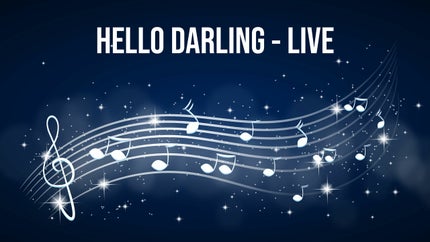 Hello Darling - Live Live on Gemini Music HD - past program