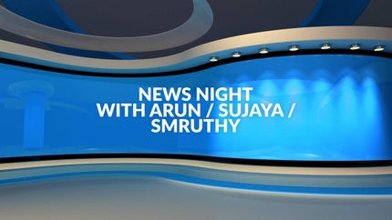 News Night With Arun / Sujaya / Smruthy on Reporter TV - future program