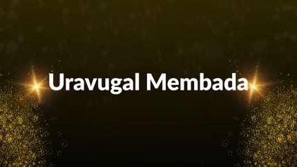 Uravugal Membada on Madha TV - past program