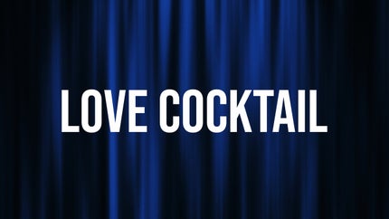 Love Cocktail Episode 2 on ZOOM - live program