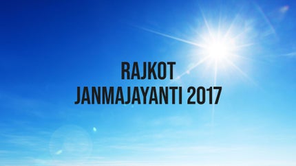 Rajkot Janmajayanti 2017 on Dada Bhagwan Foundation - past program