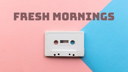 Fresh Mornings on Saga Music - past program