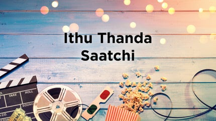 Ithu Thanda Saatchi on Raj Digital Plus - future program
