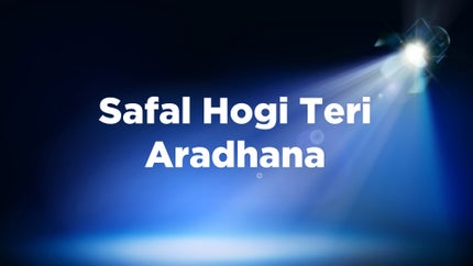 Safal Hogi Teri Aradhana on Dangal - past program
