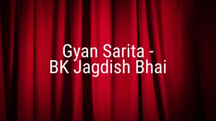 Gyan Sarita - BK Jagdish Bhai Episode 59 on Peace of Mind - past program