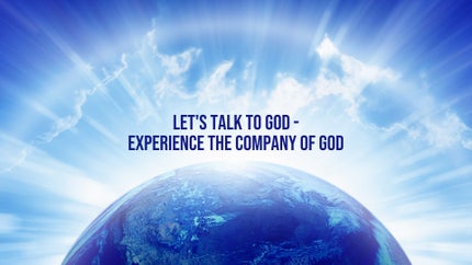 Let's Talk To GOD - Experience The Company Of GOD Episode 15 on Peace of Mind - past program