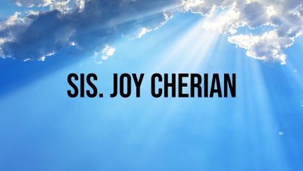 Sis. Joy Cherian on Calvary - past program