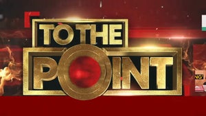 To the Point on India Today - future program