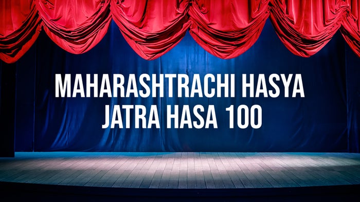 Maharashtrachi Hasya Jatra Hasa 100 Episode No.6 on JioTV