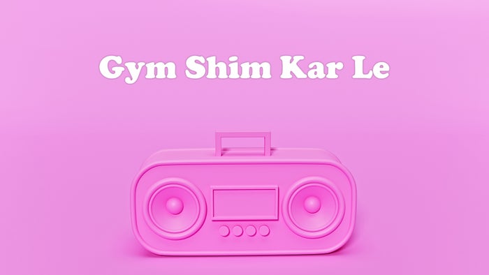 Gym Shim Kar Le on JioTV