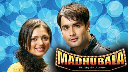 Madhubala - Ek Ishq Ek Junoon on Rishtey - past program