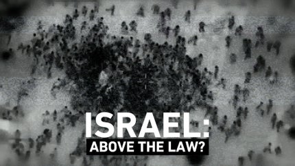Israel: Above the Law? on AL Jazeera - past program