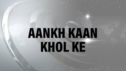 Aankh Kaan Khol Ke on India news - past program