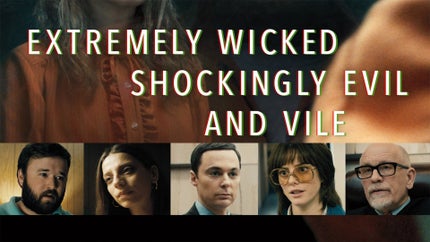Extremely Wicked, Shockingly Evil and Vile on And Prive HD - past program