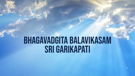 Bhagavadgita Balavikasam Sri Garikapati Episode 42 on SVBC - past program