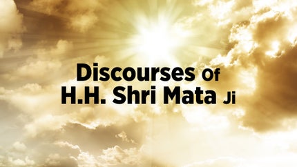 Discourses Of H.H. Shri Mata Ji on DNN - past program