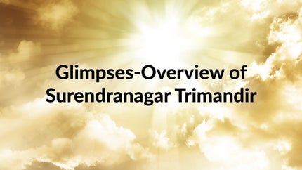 Glimpses-Overview of Surendranagar Trimandir on Dada Bhagwan Foundation Gujarati - past program