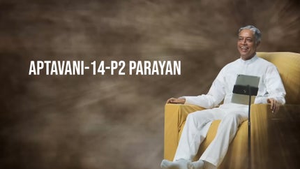 Aptavani-14-P2 Parayan Episode 28 on Dada Bhagwan Foundation Gujarati - past program
