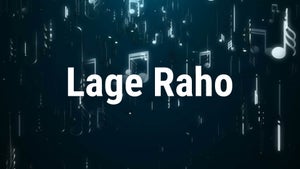 Lage Raho on Music India - future program