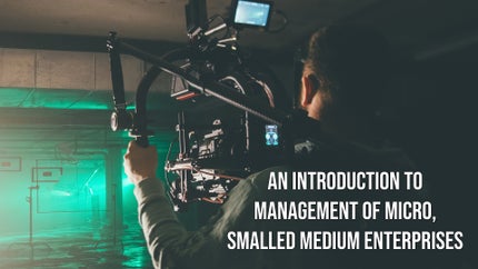 An Introduction To Management Of Micro, Smalled Medium Enterprises on DD Gyandarshan - past program