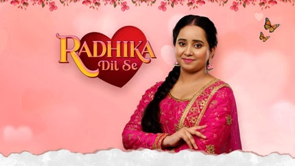 Radhika Dil Se Episode 102 on SET HD - future program