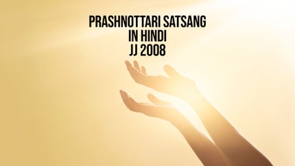 Prashnottari Satsang In Hindi JJ 2008 Episode 8 on Dada Bhagwan Foundation - past program