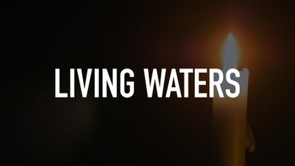 Living Waters on Calvary - past program