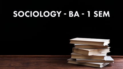 Sociology - Ba - 1 Sem on T SAT Nipuna - past program