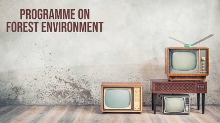 Programme On Forest Environment on DD Arunprabha - past program