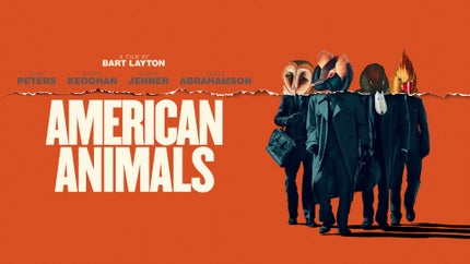 American Animals on And Prive HD - past program