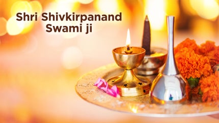 Shri Shivkirpanand Swami ji on Sanskar - past program