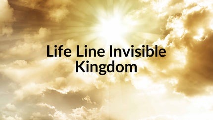 Life Line Invisible Kingdom on Powervision TV - future program