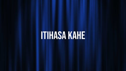 Itihasa Kahe Episode 2 on DD Oriya - past program
