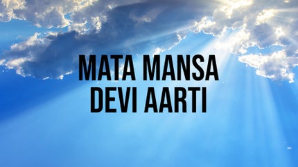 Mata Mansa Devi Aarti on Vedant Ras Swar Shree - past program
