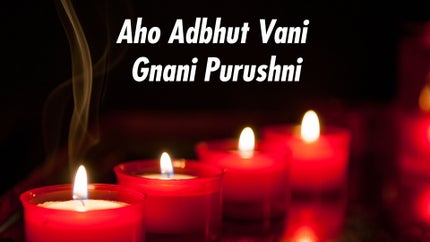 Aho Adbhut Vani Gnani Purushni on Dada Bhagwan Foundation Gujarati - past program