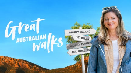 Great Australian Walks Episode 10 on ABC Australia - past program