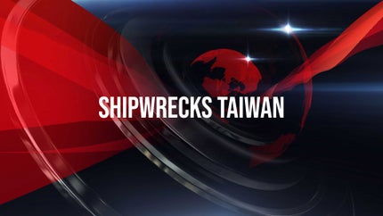 Shipwrecks Taiwan on Taiwan Plus - past program