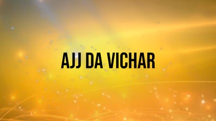 Ajj Da Vichar on DD Punjabi - past program