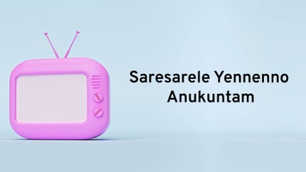 Saresarele Yennenno Anukuntam on Gemini Comedy - past program