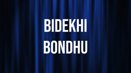 Bidekhi Bondhu on Jonack - past program