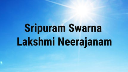 Sripuram Swarna Lakshmi Neerajanam on Bhakti TV - past program
