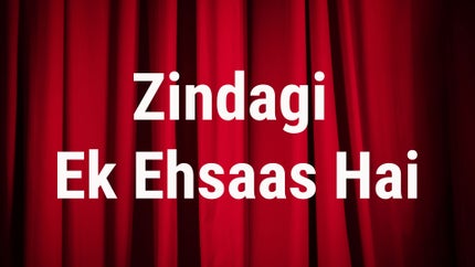 Zindagi Ek Ehsaas Hai Episode 3 on DD Kashir - past program