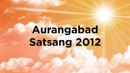 Aurangabad Satsang 2012 Episode 3 on Dada Bhagwan Foundation - past program