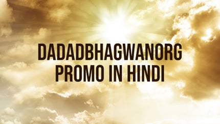 DadadbhagwanOrg Promo in Hindi Episode 1 on Dada Bhagwan Foundation Gujarati - future program