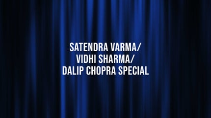 Satendra Varma/Vidhi Sharma/Dalip Chopra Special on Sanskar - past program