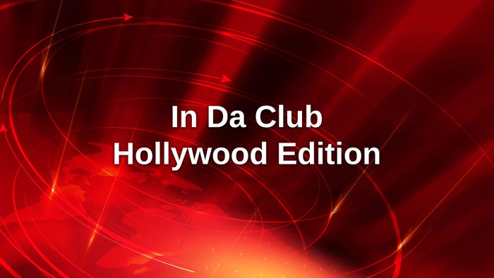 In Da Club Hollywood Edition on JioTV