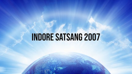 Indore Satsang 2007 Episode 10 on Dada Bhagwan Foundation - past program